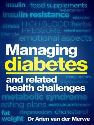 cover image of Managing diabetes and related health challenges